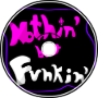 Nothin' But Funkin' (Full Album)