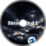 Strong Wind 2 (ft. DJ Shifat Masud)