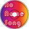 No Name Song