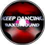 Keep Dancing