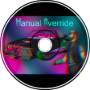 Manual Override