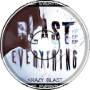 KrazyBlast - Blast Everything (Deathstep)