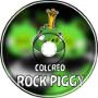 ColCreo - Piggy Singing