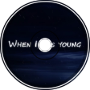 Articz X Eden - When I Was Young