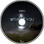 Verce Music - Without you