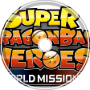 Super Dragon Ball Heroes Ost Power To Victory