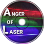Anger Of Laser