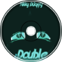 Nikky DiJaffy - Double