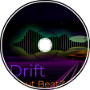 Drift [Retro]