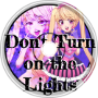 [SFW ASMR] Don't turn on the lights