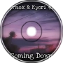 Seyrnox &amp;amp; Kyori 和泉 - Coming Down
