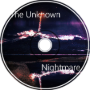 Nigh™are - The Unknown