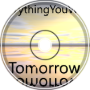 EverythingYouWish - Tomorrow