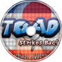 Toad Strikes Back! - Bowser Battle (coolssh3 Remix)