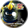 Masked Dedede - Kirby Super Star Ultra [FD-Remix ♪]