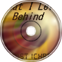 What I Left Behind
