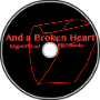 And A Broken Heart (feat BBCBanks)