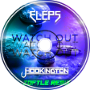 ELEPS &amp;amp; Hookington - Watch Out (Zoftle Remix)