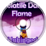 Volatile Dark Flame -Unhinged-
