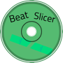 Beat Slicer (Beat Splitter Remix)