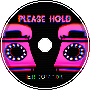 Please Hold