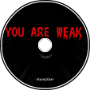 KayozKun - YOU ARE WEAK (Corkiii&amp;#039;s &amp;quot;STRAIGHT TO H3LL&amp;quot; REMIX) (unfinished)