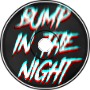Bump In The Night (Main Theme)