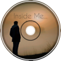 Inside Me…