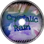 Crystallic Rain
