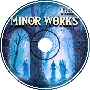 The Minor Works Vol. XIV | 2022