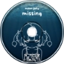 Moon Jelly - Missing (Hunter Milo Remix)