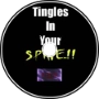 Tingles In Your Spine