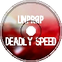 Deadly Speed