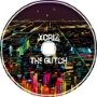 XCRIZ - The Glitch