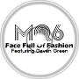 MQ6 - Face Full Of Fashion (Feat. Deven Green)