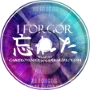 [BD SPECIAL] 忘れた (I Forgor 💀) [GABUDLOVANIA x UNDERMAKERLOVANIA]