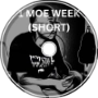 1 MOE WEEK (SHORT)