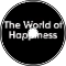 The World Of Happiness