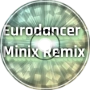 Eurodancer - Minix Remix