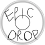 epic drop