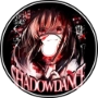 SHADXWBXRN - SHADOW DANCE / REMAKE