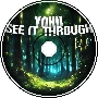 Yoku - See It Through