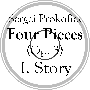 Four Pieces (Op. 3): I. Story (transcribed for orchestra)