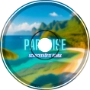 Paradise [DJ Schachthütte Remix]