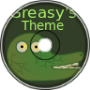 Greasy's Theme