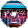 Louis Adams - Justice
