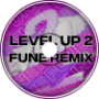 Rutra - Level Up 2 (Fune Remix)
