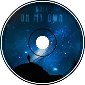 Urix - On My Own