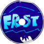 FROST - Opening V2 (main song) (or No More Nuzzles remix)