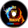 The Deal Of Duality (Fire ver.)